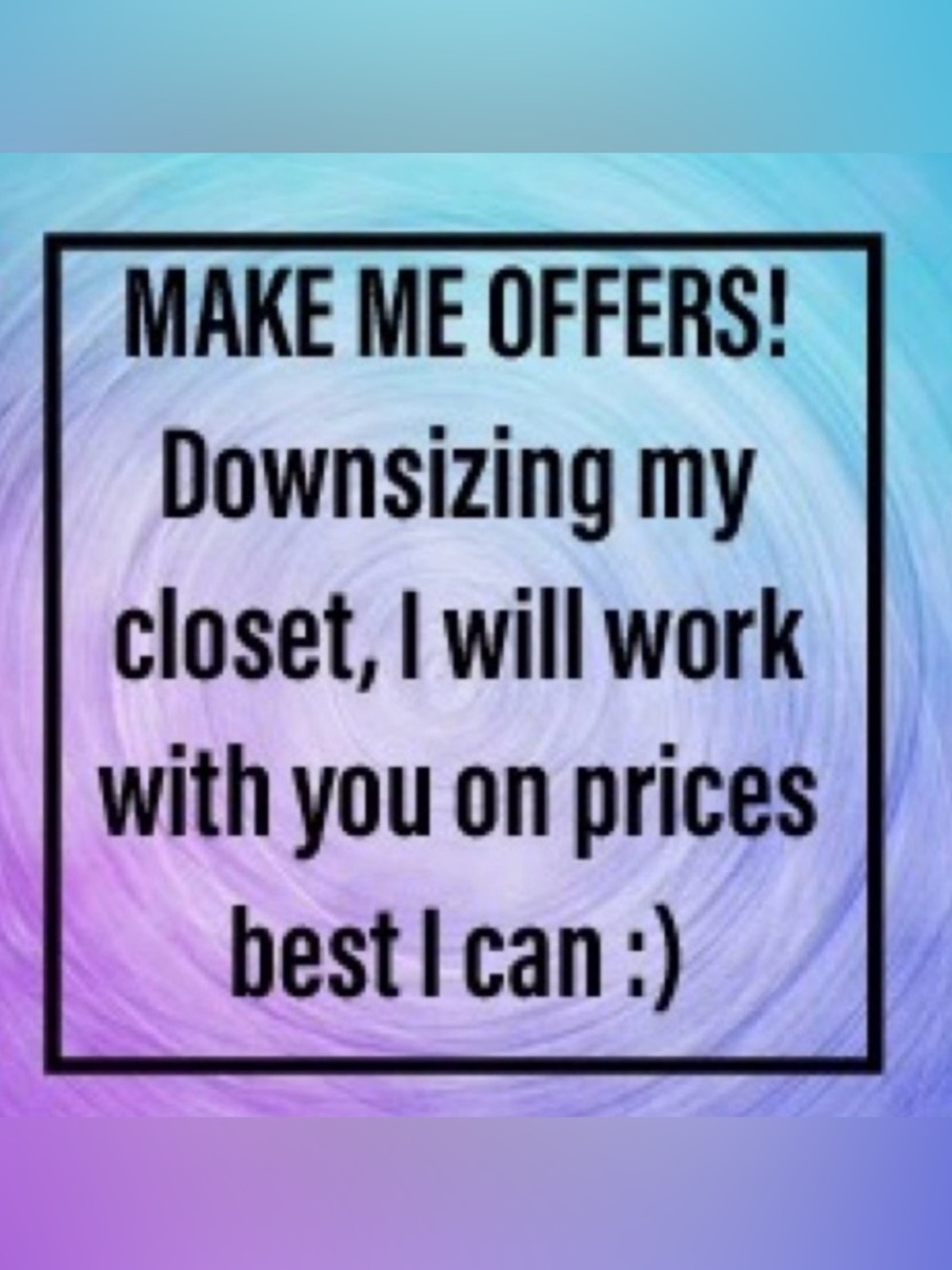 Make Me Offers - Sale - Sale -Sale